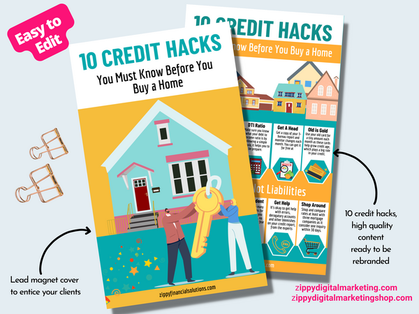 10 Credit Hacks Before You Buy A Home Two-Page High Converting Lead Magnet / Infographics